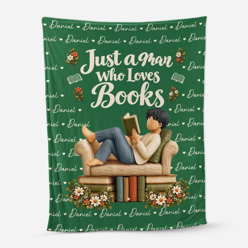 Personalized Just A Man Who Loves Books Custom Soft Fleece Blanket