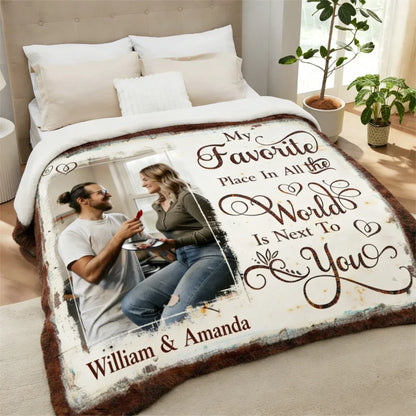 Personalized My Favorite Place Is Next To You Couple Plush Blanket