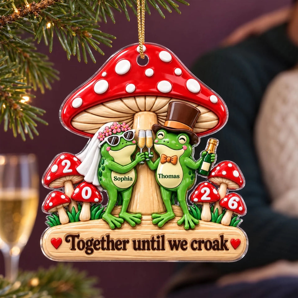 Together Until We Croak Couple 2D Flat - Personalized Acrylic Ornament - Togetherness Keepsake, Wedding, Bridal Shower Gifts, Anniversary & Engagement Gift