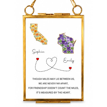 Though Miles May Lie Between Us, Floral State Maps Long Distance Friendship - Personalized Metal Frame Ornament - BST748_GOFRO