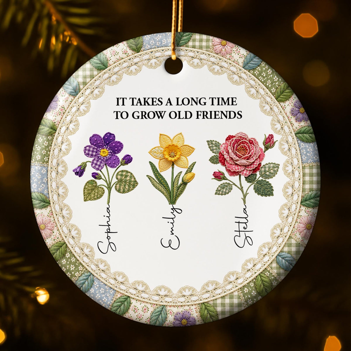 It Takes A Long Time To Grow Old Friends Birth Flowers - Personalized Custom Ceramic Ornament With Round Shape - BST945_RCE