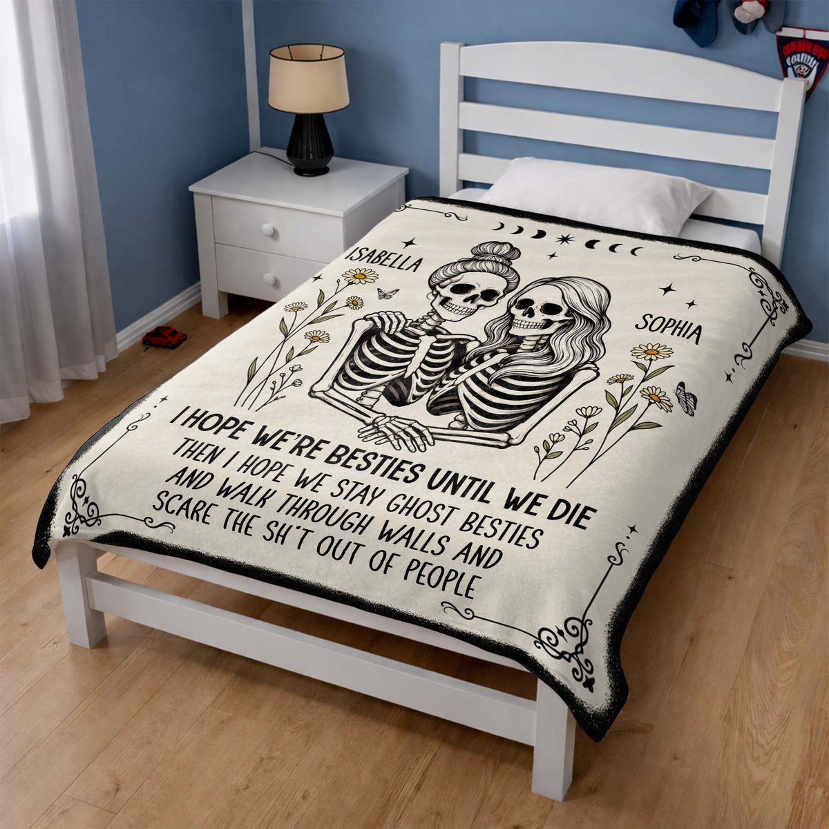 I Hope We're Besties Until We Die Skeletons And Flowers - Personalized Custom Blanket - BST959_BLK