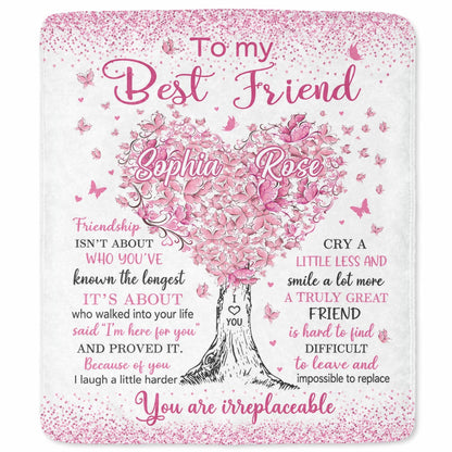 To My Best Friend Irreplaceable Pink Butterfly Heart Tree - Personalized Custom Blanket - BST965_BLK