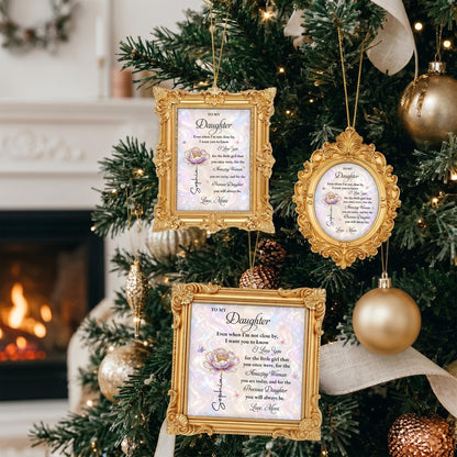 Personalized To My Daughter Flower Ornate Frame Ornament