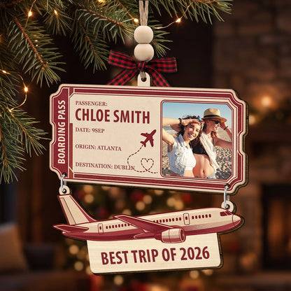 Personalized Best Trip Of The Year Ticket Wooden Ornament
