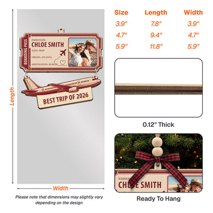 Personalized Best Trip Of The Year Ticket Wooden Ornament