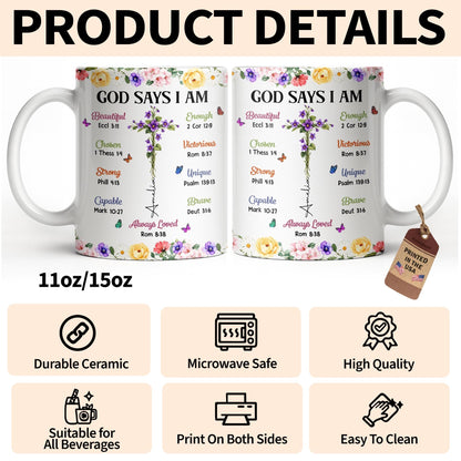 God Says I Am With Floral Cross And Butterflies - Personalized Custom Coffee Mug - FTH191_MG