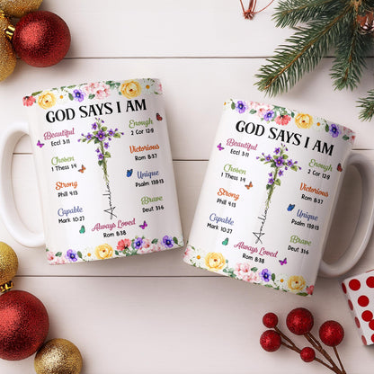 God Says I Am With Floral Cross And Butterflies - Personalized Custom Coffee Mug - FTH191_MG