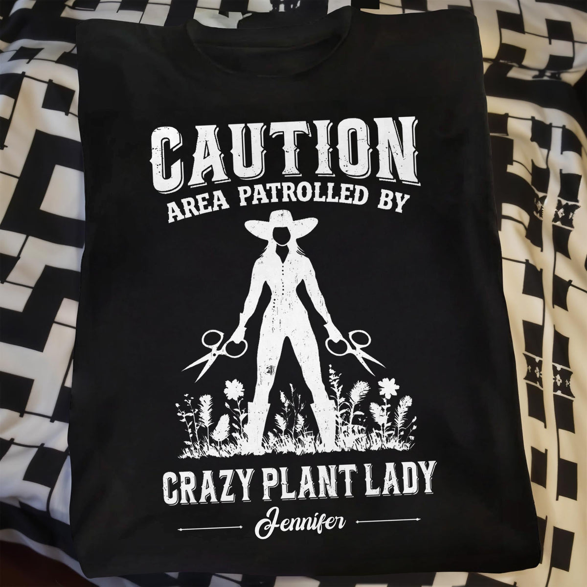 Caution Area Patrolled By Crazy Plant Lady With Gardening Shears And Flowers - Personalized Custom Unisex T-shirt, Hoodie - GAR124_BBAS