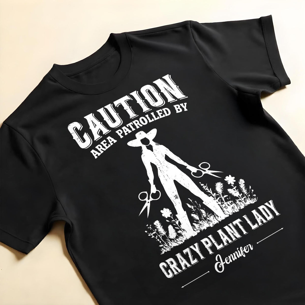 Caution Area Patrolled By Crazy Plant Lady With Gardening Shears And Flowers - Personalized Custom Unisex T-shirt, Hoodie - GAR124_BBAS