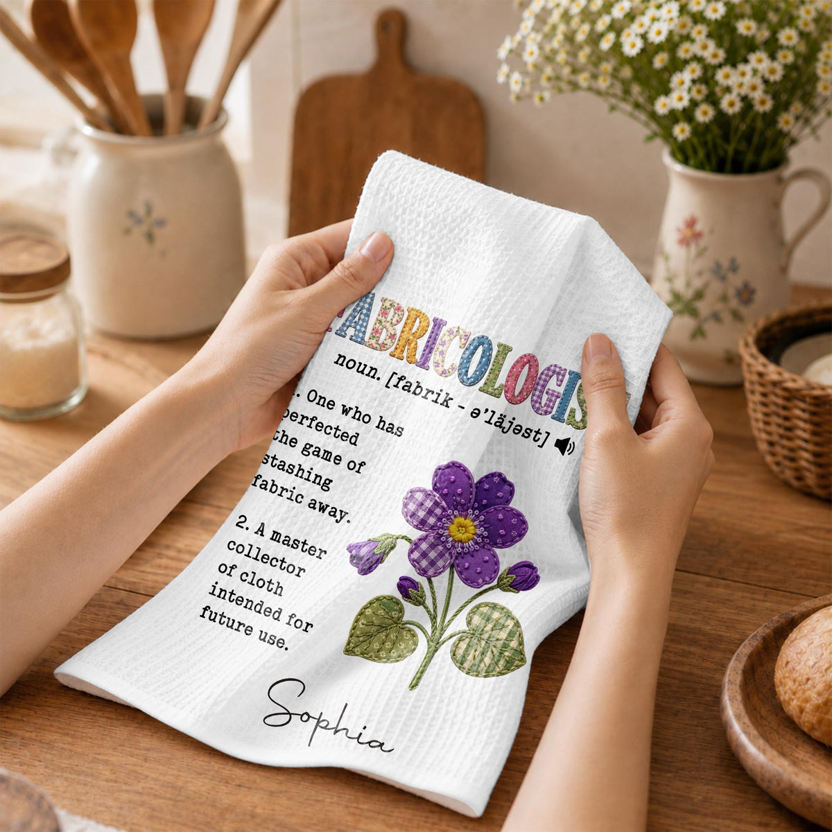 Fabricologist Definition One Who Stashes Fabric Away With Purple Flower - Personalized Kitchen Towel - HAND216_TOWL