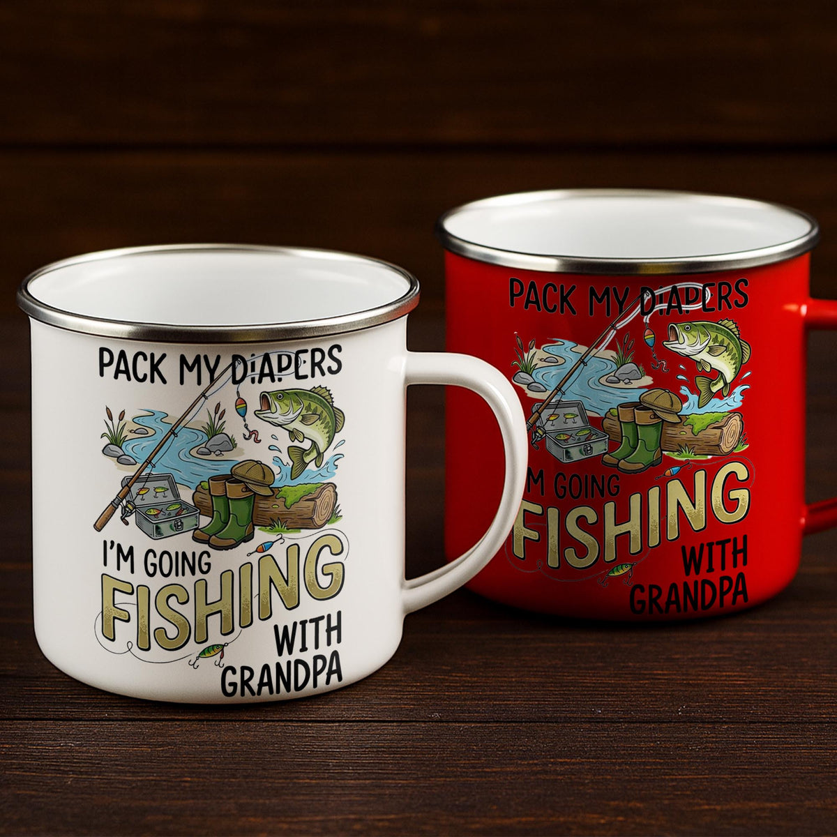 Pack My Diapers Going Fishing With Grandpa Fishing Rod And Fish - Personalized Custom Enamel Mug - KID587_EMUG