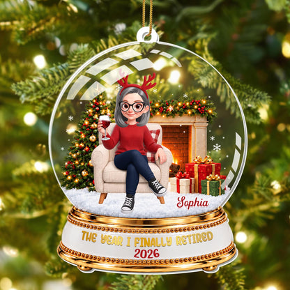 The Year I Finally Retired Snow Globe With Woman And Wine - Personalized Custom Acrylic Ornament, Christmas Gift - RETIRE263_ACO