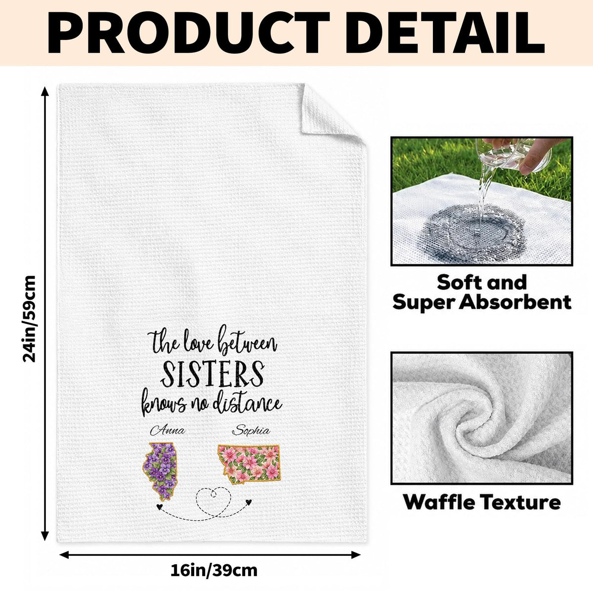 The Love Between Sisters Knows No Distance Floral State Map - Personalized Kitchen Towel - SIS269_TOWL