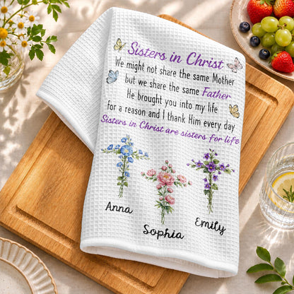 Sisters In Christ We Might Not Share The Same Mother Floral Cross - Personalized Kitchen Towel - SIS274_TOWL