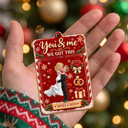 You & Me We Got This Personalized Couple Wooden Ornament - Christmas Anniversary Keepsake Gift