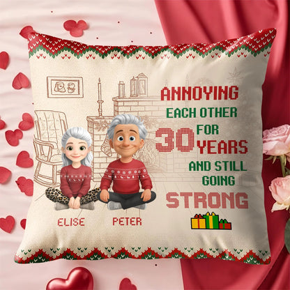 Annoying Each Other for 30 Years Personalized Pillow - Anniversary Gift for Couples