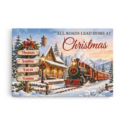 "All Roads Lead Home At Christmas" Personalized Canvas / Poster - Holiday Wall Art Gift for Family