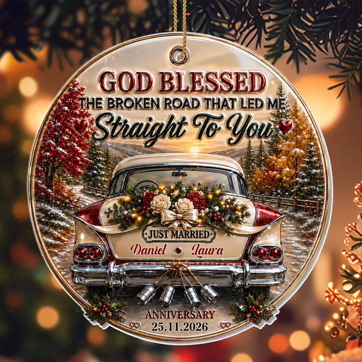 "God Blessed The Broken Road" Personalized Acrylic Ornament for Couples - Custom Wedding Anniversary Gift