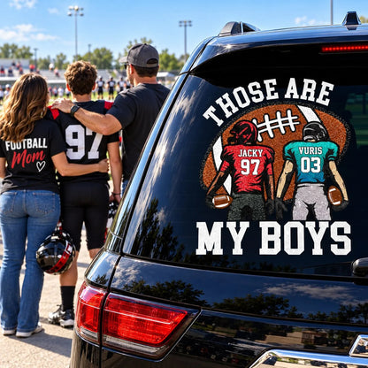Those Are My Boys Personalized Football Car Decal - Custom Player Name & Number Sticker Gift for Sports Mom Dad