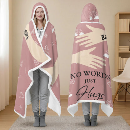 No Words Just Hugs Personalized Blanket with Hood - Custom Memorial Wearable Throw Blanket for Grandma & Family