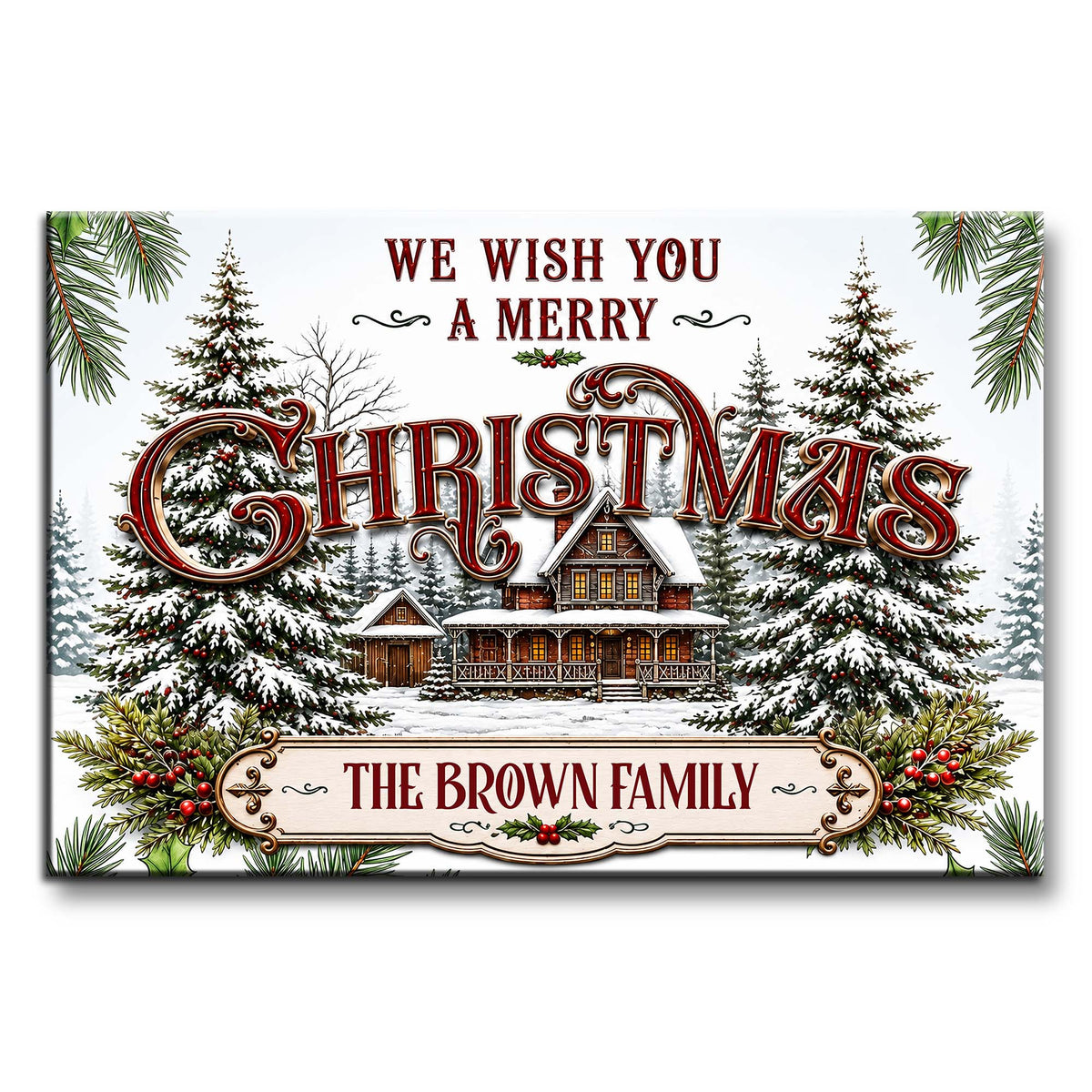 We Wish You A Merry Christmas Personalized Family Canvas / Poster - Custom Snowy Cabin Wall Art
