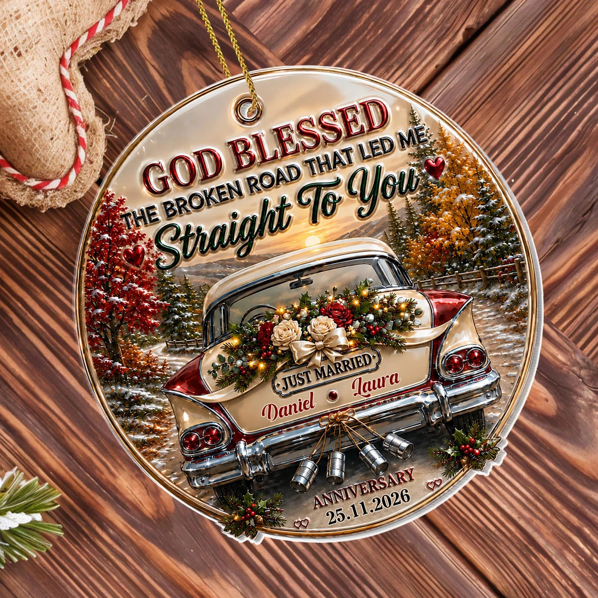 "God Blessed The Broken Road" Personalized Acrylic Ornament for Couples - Custom Wedding Anniversary Gift