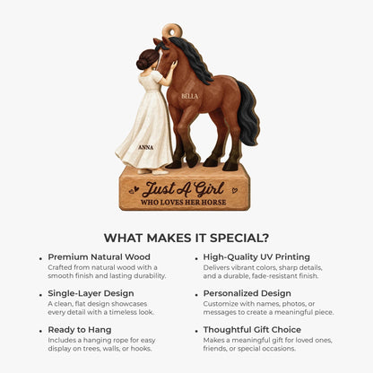 Just A Girl Who Loves Her Horse Wooden Ornament - Personalized Equestrian Keepsake