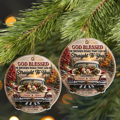 "God Blessed The Broken Road" Personalized Acrylic Ornament for Couples - Custom Wedding Anniversary Gift