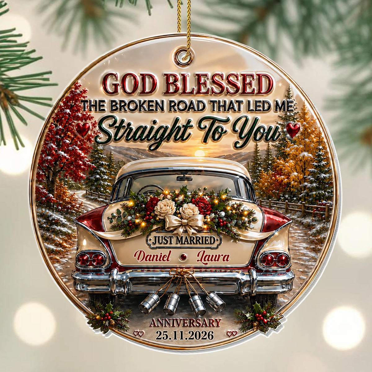 "God Blessed The Broken Road" Personalized Acrylic Ornament for Couples - Custom Wedding Anniversary Gift