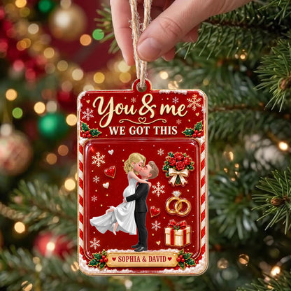 You & Me We Got This Personalized Couple Wooden Ornament - Christmas Anniversary Keepsake Gift